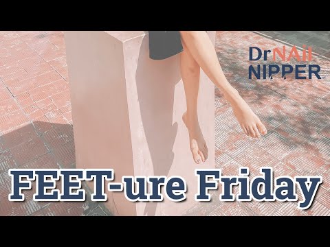 FEET-ure Friday (2022) 1