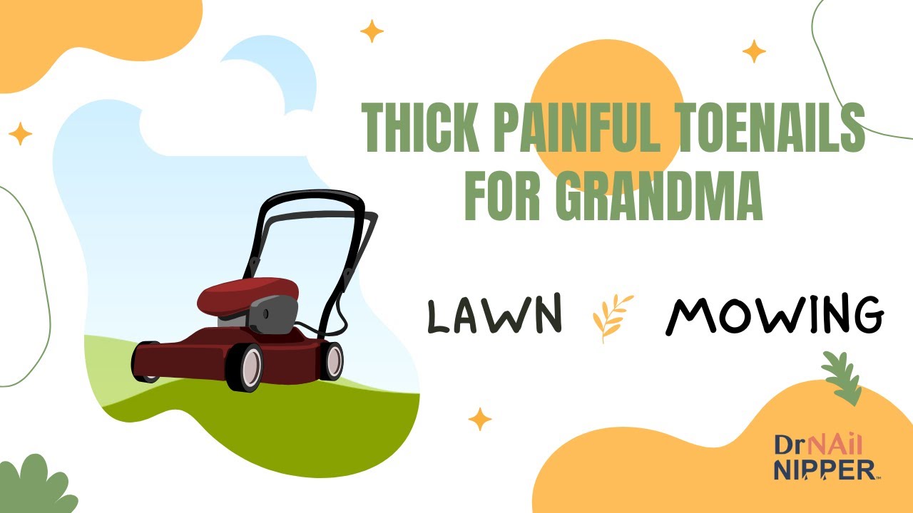 Throwback - Lawn Mowing Grandma's Large Thick Toenails 1