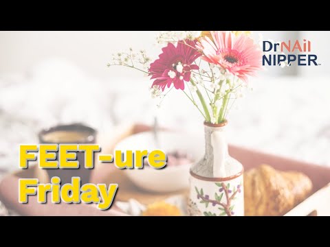 FEET-ure Friday (2023) 1