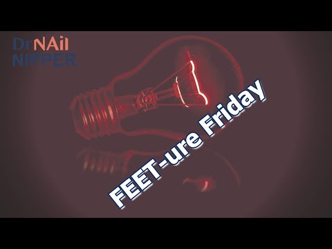 FEET-ure Friday (2023) ????????‍⚕️???????????????????? 1