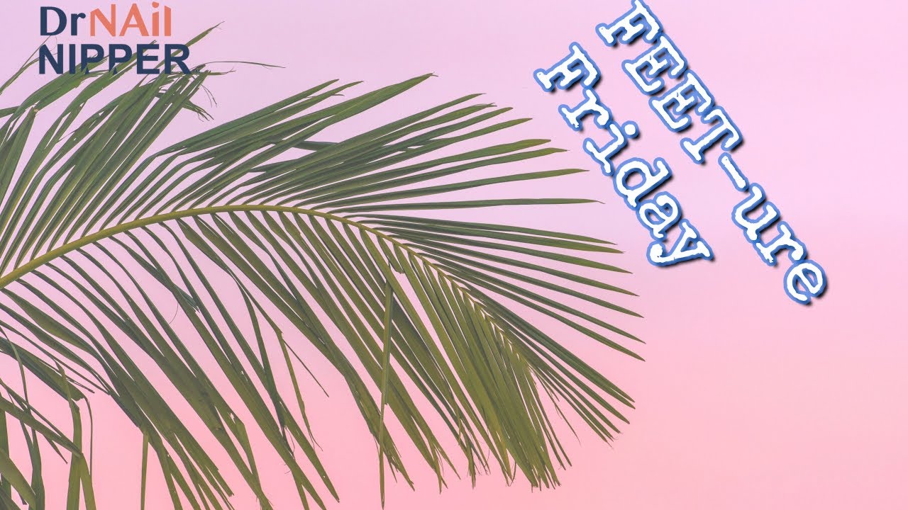 Short and Sweet || FEET-ure Friday (2023) ????????‍⚕️???????????????????? #foothealth #drnailnipper #footcare 4