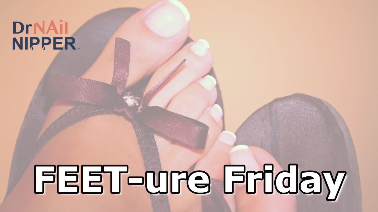 FEET-ure Friday (2024) ???????? #drnailnipper #longnails #toenails 1